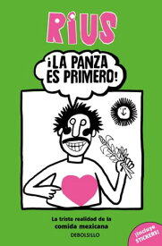 La panza es primero 【電子書籍】[ Rius ]