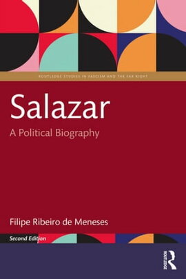 Salazar A Political Biography