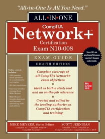 CompTIA Network+ Certification All-in-One Exam Guide, Eighth Edition (Exam N10-008)【電子書籍】[ Mike Meyers ]