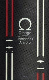 Omega : Dikter【電子書籍】[ Johannes Anyuru ]