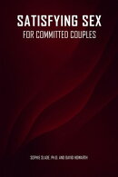 Satisfying Sex for Committed Couples