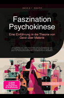 Faszination Psychokinese
