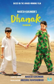 Dhanak【電子書籍】[ Nagesh Kukunoor ]