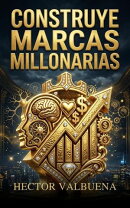 Construye Marcas Millonarias