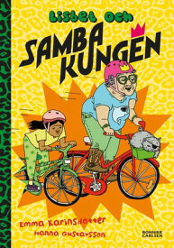 Lisbet och Sambakungen【電子書籍】[ Emma Karinsdotter ]