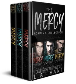 Mercy Academy Collection【電子書籍】[ Lane Hart ]
