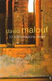 12 Edmondstone Street【電子書籍】[ David Malouf ]