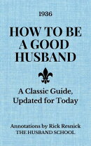 How to Be a Good Husband