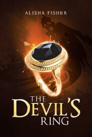 The Devil’S Ring【電子書籍】[ Alisha Fisher ]