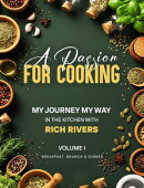 A PASSION FOR COOKING