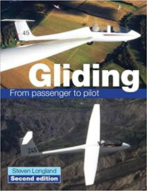 Gliding From passenger to pilot【電子書籍】[ Steve Longland ]