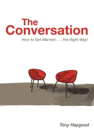 The Conversation【電子書籍】[ Tony Haygood ]