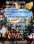Saintly/Angelic Warriors, Vol.4: “The Shadow Government; The Fallen Order & Rise of Demagogue”