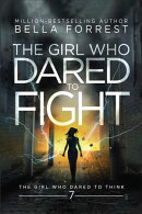 The Girl Who Dared to Fight
