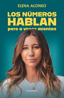 Los números hablan pero a veces mienten