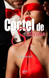 C?ctel de seducci?n【電子書籍】[ Julie Kenner ]