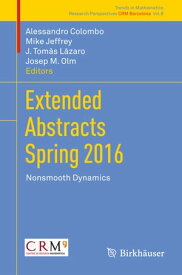 Extended Abstracts Spring 2016 Nonsmooth Dynamics【電子書籍】