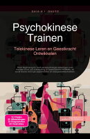 Psychokinese Trainen