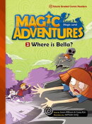 Magic Adventures 002-2: Where is Bella?