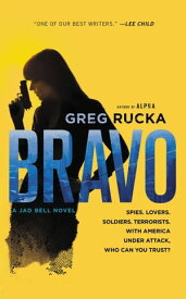 Bravo【電子書籍】[ Greg Rucka ]