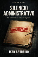 SILENCIO ADMINISTRATIVO