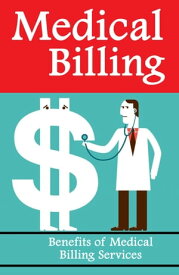 Medical Billing【電子書籍】[ Rasheed Alnajjar ]