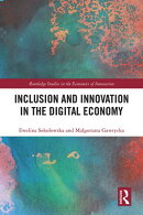 Inclusion and Innovation in the Digital Economy