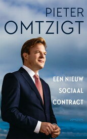Een nieuw sociaal contract【電子書籍】[ Pieter Omtzigt ]