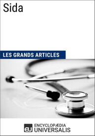 Sida Les Grands Articles d'Universalis【電子書籍】[ Encyclopaedia Universalis ]