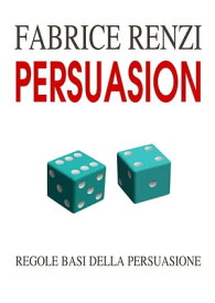 Persuasion【電子書籍】[ Fabrice Renzi ]
