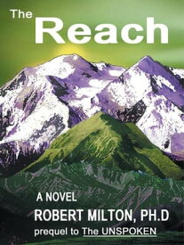 T H E R E a C H【電子書籍】[ Robert Milton ]