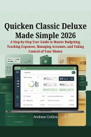 Quicken Classic Deluxe Made Simple 2026