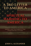 A 3rd Letter to America