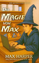 Die Magie von Max