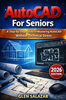 AutoCAD For seniors
