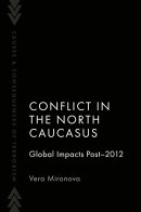 Conflict in the North Caucasus