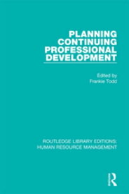 Planning Continuing Professional Development【電子書籍】