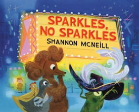 Sparkles, No Sparkles【電子書籍】[ Shannon McNeill ]