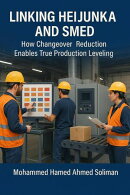 Linking Heijunka and SMED