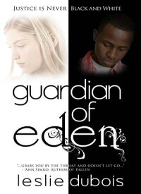 Guardian of Eden【電子書籍】[ Leslie DuBois ]