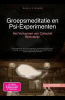 Groepsmeditatie en Psi-Experimenten