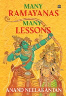 Many Ramayanas, Many Lessons
