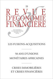 Les fusions-acquisitions - 50 ans d'unions mon?taires africaines【電子書籍】[ Ouvrage Collectif ]