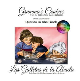 Gramma's Cookies 365 Bedtime Stories【電子書籍】[ Querida Funck ]