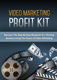 Video Marketing Profit Kit【電子書籍】[ Lucy ]