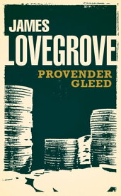 Provender Gleed【電子書籍】[ James Lovegrove ]