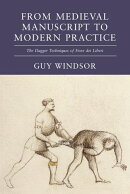 From Medieval Manuscript to Modern Practice: The Dagger Techniques of Fiore dei Liberi