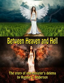 Between Heaven and Hell【電子書籍】[ Kathryn Anderson ]