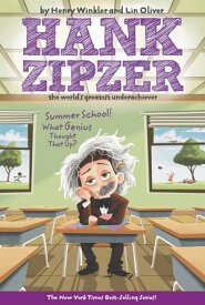 Summer School! What Genius Thought That Up? #8【電子書籍】[ Henry Winkler ]
