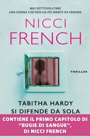 Tabitha Hardy si difende da sola【電子書籍】[ Nicci French ]